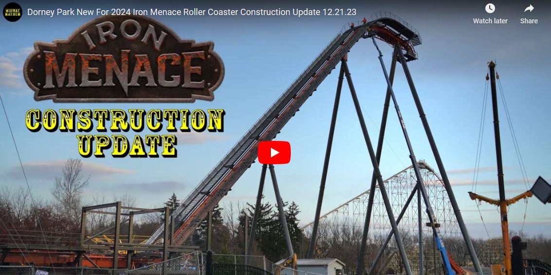 Dorney Park New For 2024 Iron Menace Roller Coaster Construction Update 12.21.23